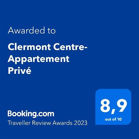Clermont Centre- Appartement Privé Exterior foto